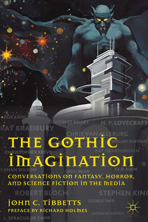 Book cover of The Gothic Imagination: Conversations on Fantasy, Horror, and Science Fiction in the Media (2011)