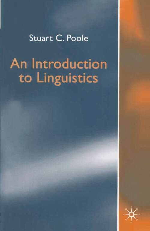 Book cover of An Introduction to Linguistics (1st ed. 1999)