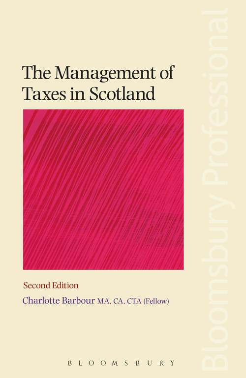 Book cover of The Management of Taxes in Scotland