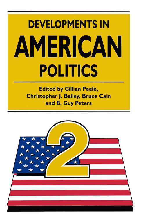 Book cover of Developments in American Politics 2 (1st ed. 1994)