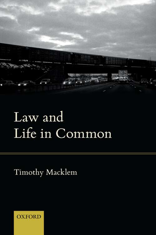 Book cover of Law and Life in Common