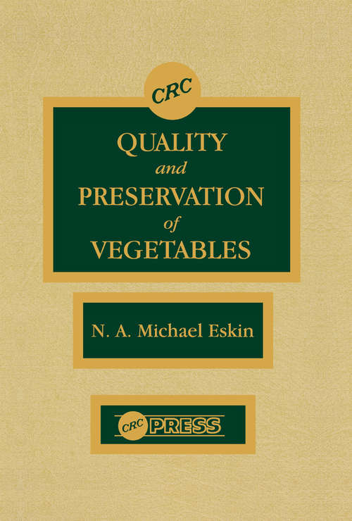 Book cover of Quality and Preservation of Vegetables