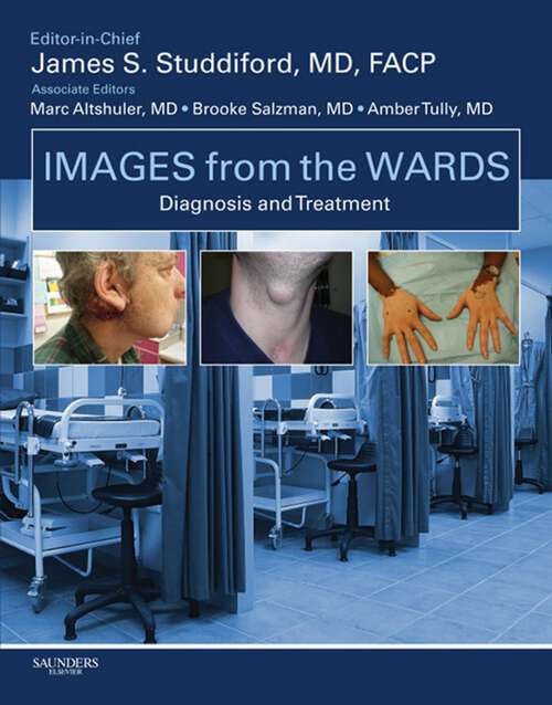 Book cover of Images from the Wards: Diagnosis And Treatment