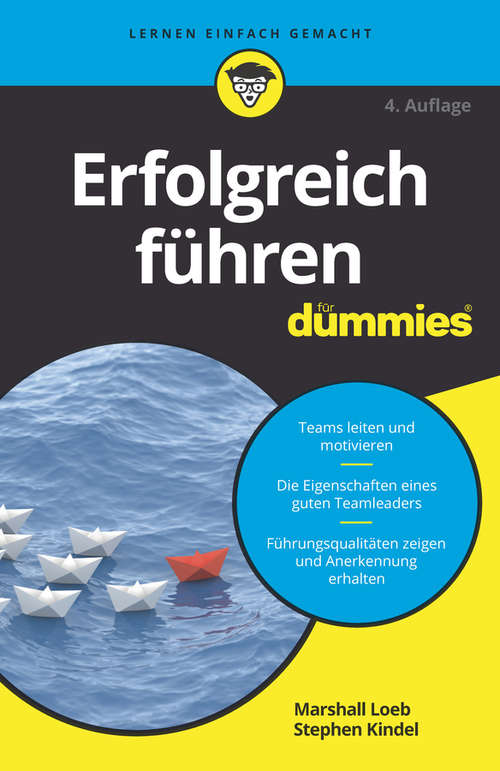 Book cover of Erfolgreich führen für Dummies (4. Auflage) (Für Dummies)