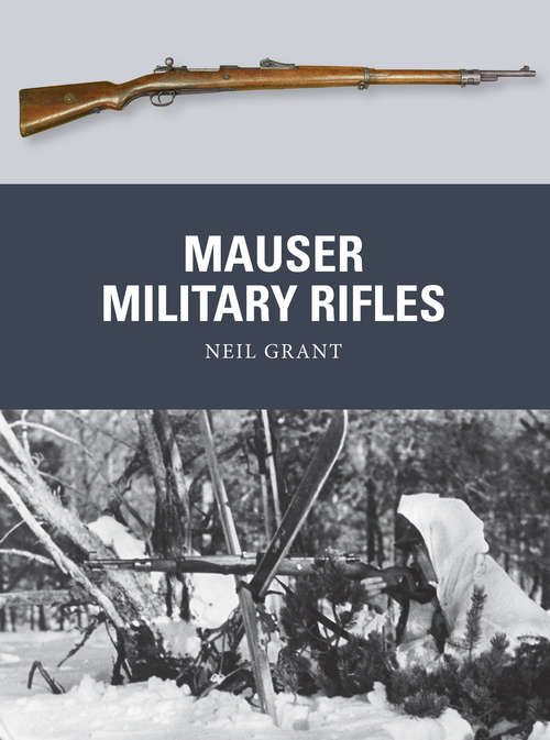 Book cover of Mauser Military Rifles (Weapon)