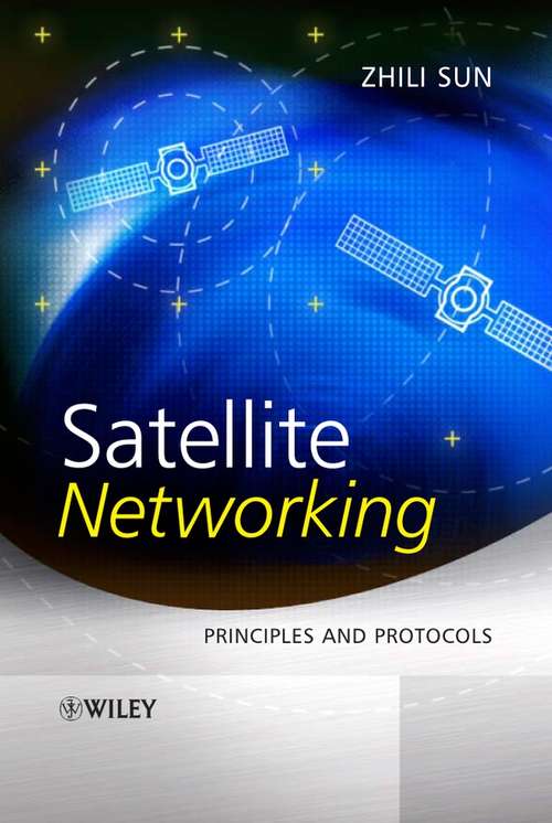 Book cover of Satellite Networking: Principles and Protocols