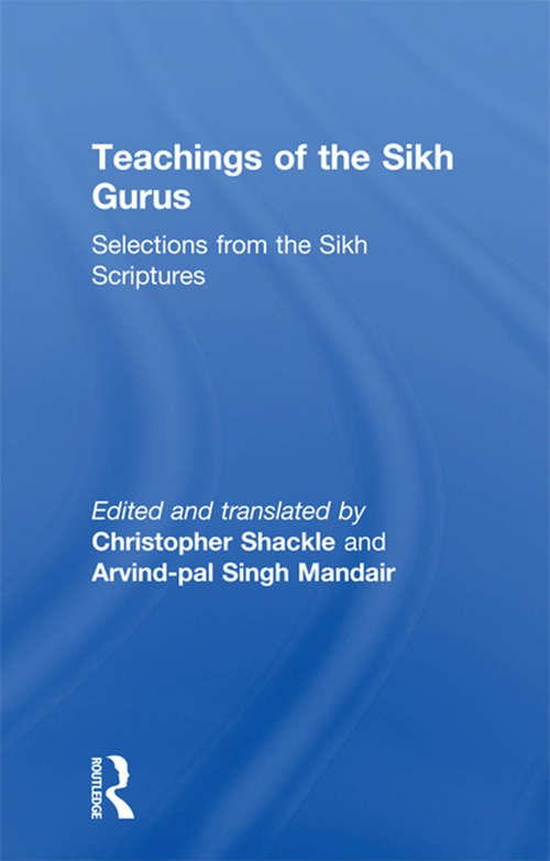 Book cover of Teachings of the Sikh Gurus: Selections from the Sikh Scriptures