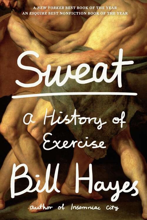 Book cover of Sweat: A History of Exercise