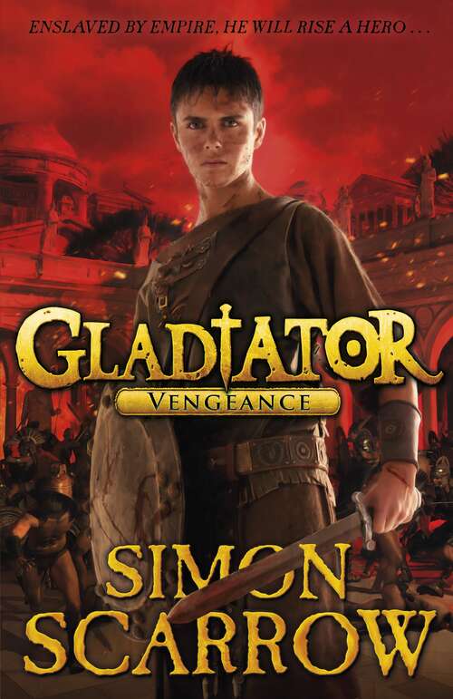 Book cover of Gladiator: Vengeance (Gladiator)