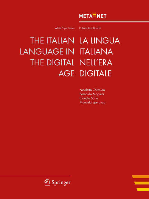 Book cover of The Italian Language in the Digital Age (2012) (White Paper Series)