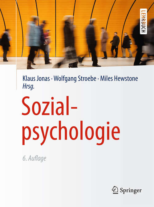 Book cover of Sozialpsychologie: Eine Einführung (6. Aufl. 2014) (Springer-Lehrbuch)