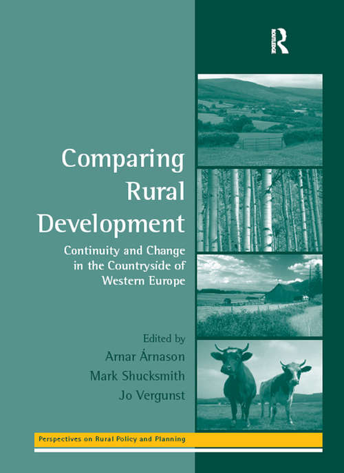 Book cover of Comparing Rural Development: Continuity and Change in the Countryside of Western Europe (Perspectives on Rural Policy and Planning)