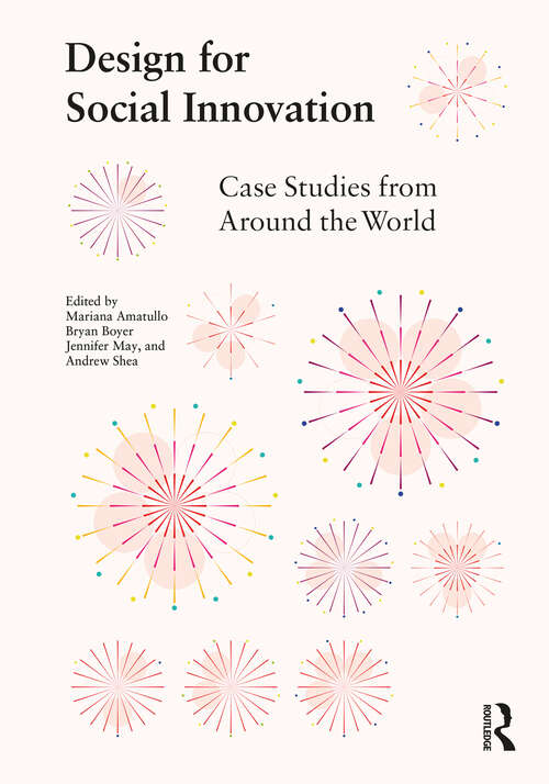 Book cover of Design for Social Innovation: Case Studies from Around the World