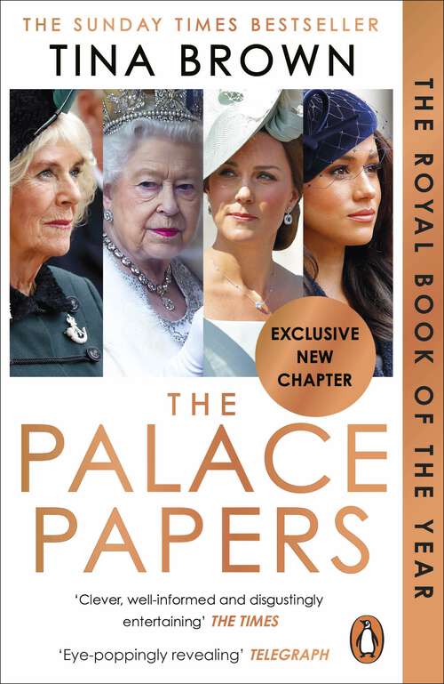 Book cover of The Palace Papers: Inside the House of Windsor, the Truth and the Turmoil