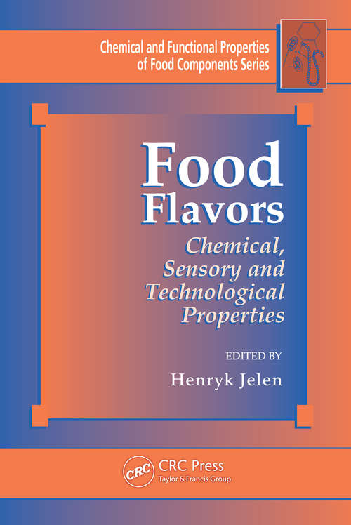 Book cover of Food Flavors: Chemical, Sensory and Technological Properties