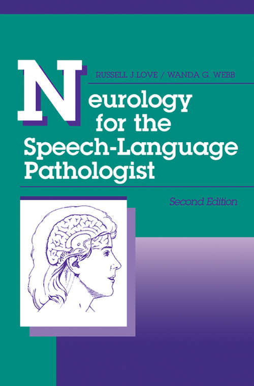 Book cover of Neurology for the Speech-Language Pathologist (2)