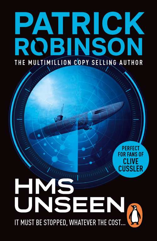 Book cover of HMS Unseen: a horribly compelling and devastatingly gripping action thriller  - one hell of a ride…