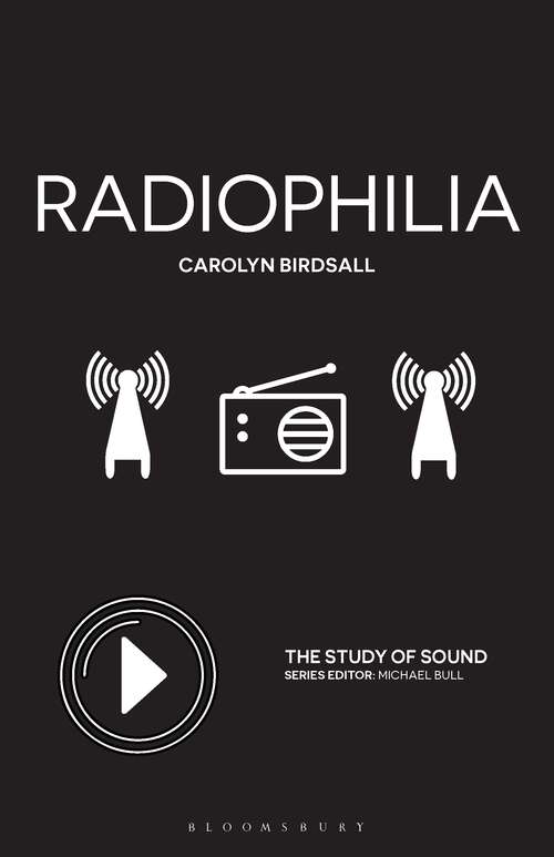 Book cover of Radiophilia (The Study of Sound)