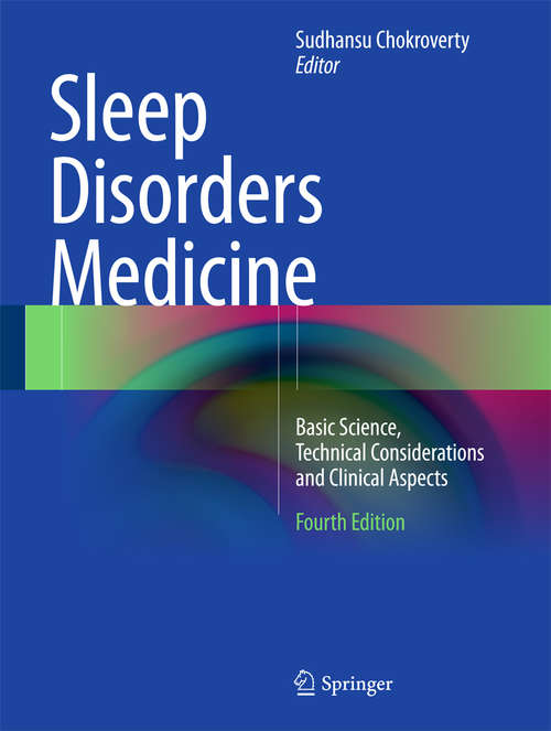 Book cover of Sleep Disorders Medicine: Basic Science, Technical Considerations and Clinical Aspects