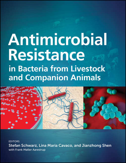 Book cover of Antimicrobial Resistance in Bacteria from Livestock and Companion Animals (ASM Books)