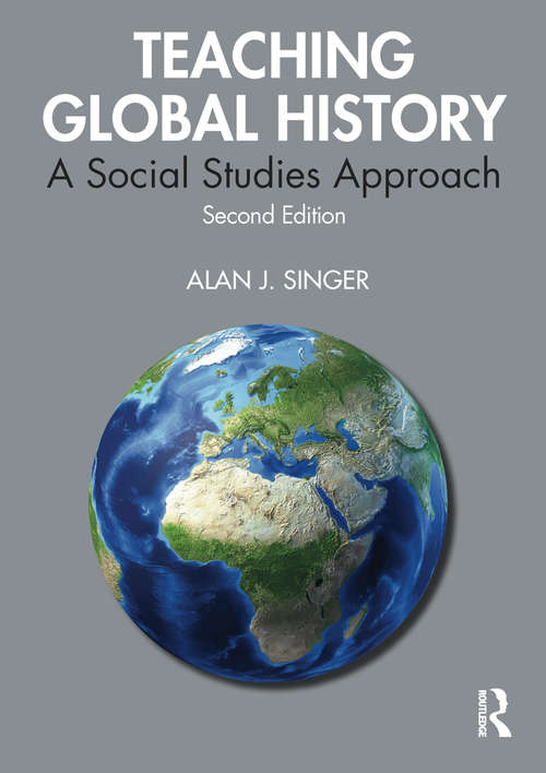 Book cover of Teaching Global History: A Social Studies Approach (2)