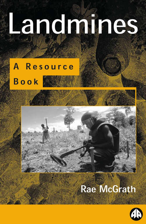 Book cover of Landmines and Unexploded Ordnance: A Resource Book