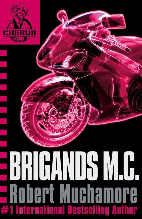 Book cover of Brigands M.C.: Book 11 (CHERUB: No. 11)