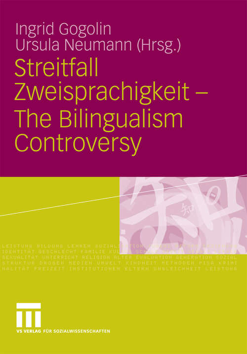 Book cover of Streitfall Zweisprachigkeit - The Bilingualism Controversy (2009)