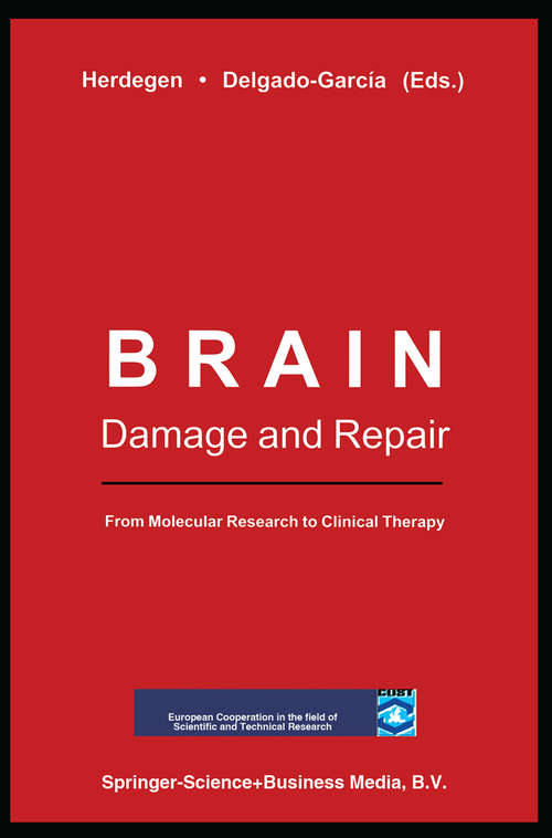 Book cover of Brain Damage and Repair: From Molecular Research to Clinical Therapy (2004)