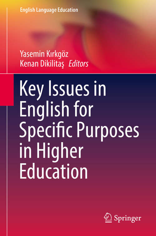 Book cover of Key Issues in English for Specific Purposes in Higher Education (English Language Education #11)