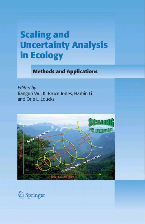 Book cover of Scaling and Uncertainty Analysis in Ecology: Methods and Applications (2006)