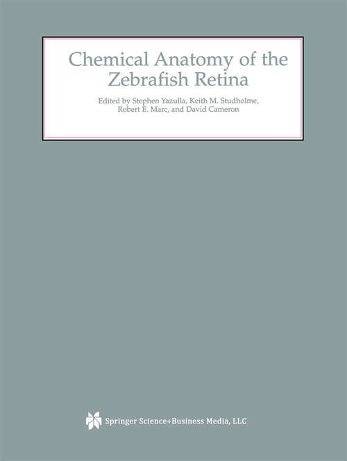 Book cover of Chemical Anatomy of the Zebrafish Retina: (pdf) (2002)
