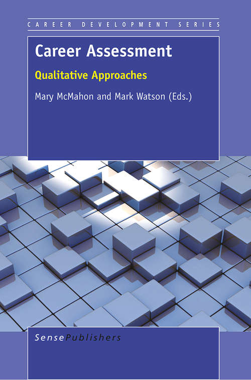 Book cover of Career Assessment: Qualitative Approaches (1st ed. 2015) (Career Development Series #0)