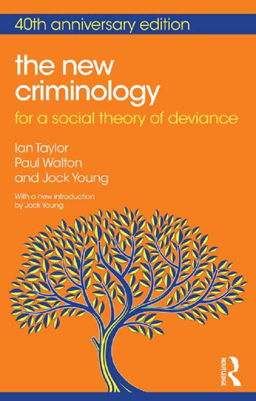 Book cover of The New Criminology: For a Social Theory of Deviance (2)