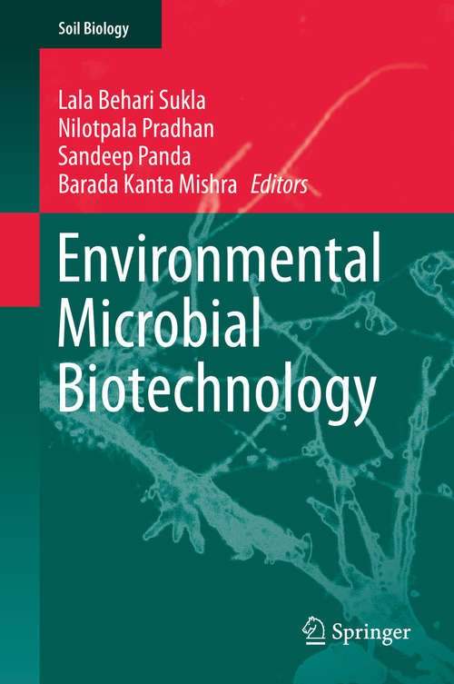 Book cover of Environmental Microbial Biotechnology (1st ed. 2015) (Soil Biology #45)