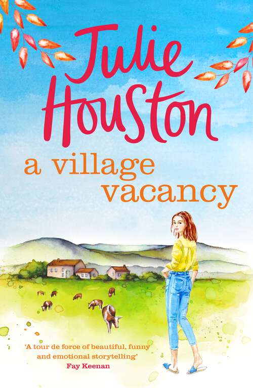 Book cover of A Village Vacancy: The Laugh-out-loud New Book From The Bestselling Author Of A Village Affair