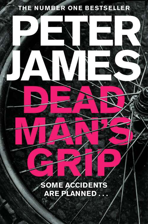 Book cover of Dead Man's Grip: A Realistically Sinister Crime Thriller (Roy Grace #7)