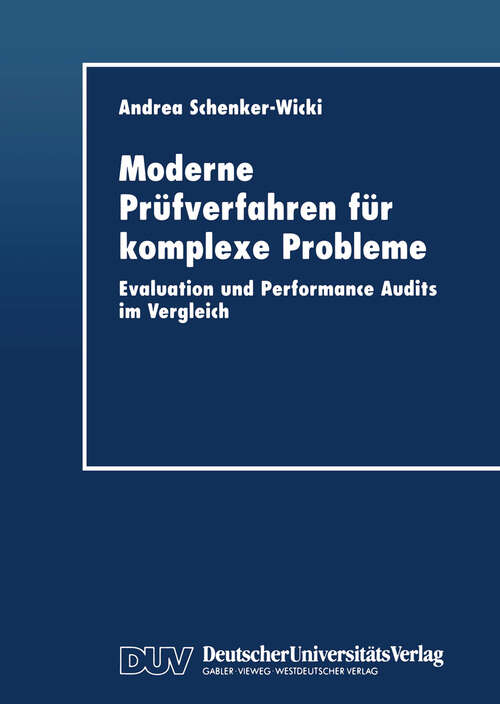 Book cover of Moderne Prüfverfahren für komplexe Probleme: Evaluation und Performance Audits im Vergleich (1999)