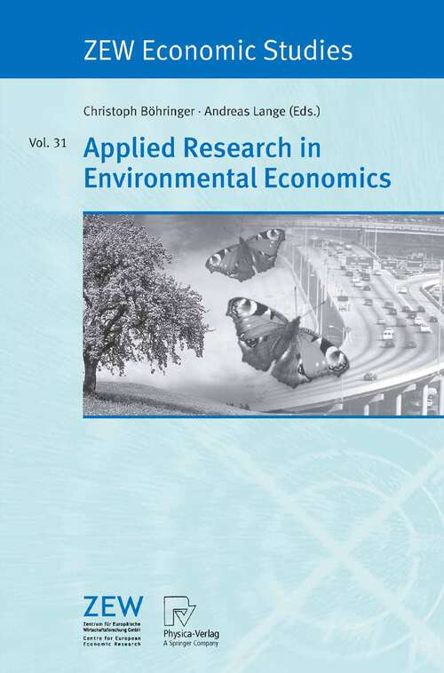 Book cover of Applied Research in Environmental Economics (2005) (ZEW Economic Studies #31)