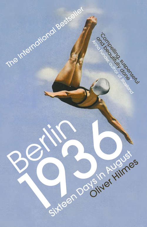Book cover of Berlin 1936: Sixteen Days in August