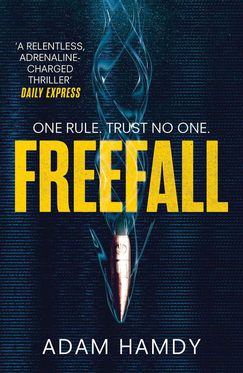 Book cover of Freefall: the explosive thriller (Pendulum Series 2) (Pendulum #2)