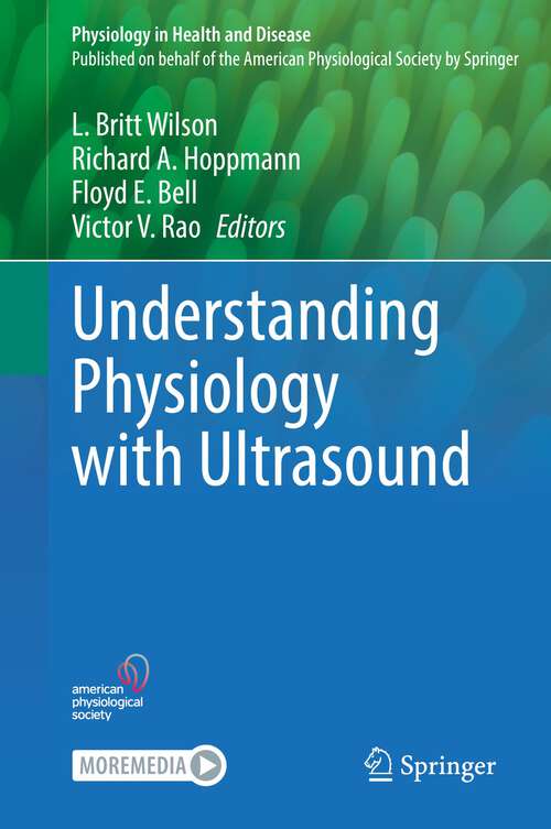 Book cover of Understanding Physiology with Ultrasound (1st ed. 2022) (Physiology in Health and Disease)