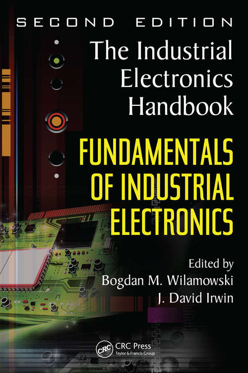 Book cover of Fundamentals of Industrial Electronics: The Industrial Electronics Handbook