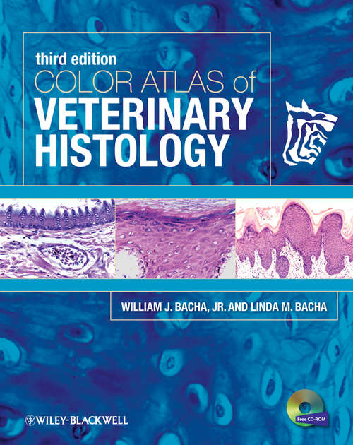 Book cover of Color Atlas of Veterinary Histology (3)