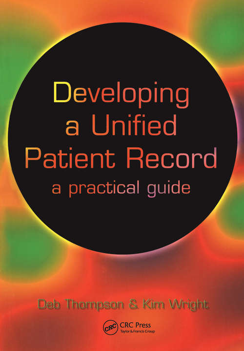 Book cover of Developing a Unified Patient-Record: A Practical Guide