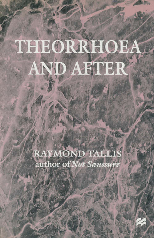 Book cover of Theorrhoea and After (1st ed. 1999)