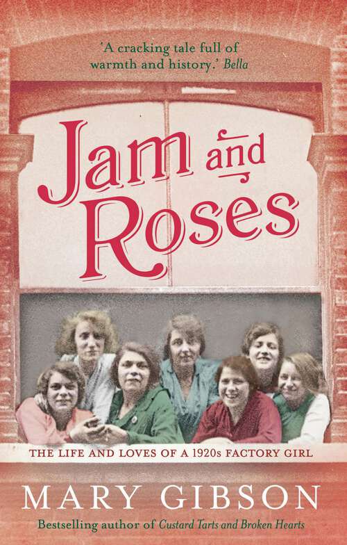 Book cover of Jam and Roses (The Factory Girls)