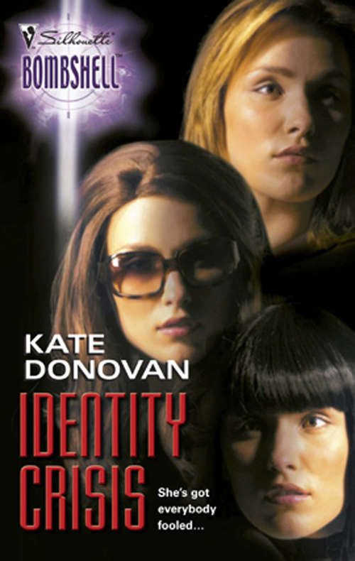 Book cover of Identity Crisis (ePub First edition) (Mills And Boon Silhouette Ser.)