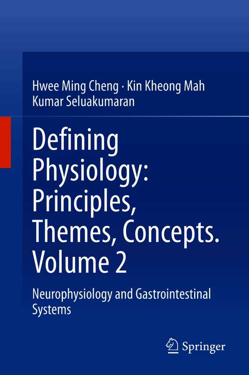 Book cover of Defining Physiology: Neurophysiology and Gastrointestinal Systems (1st ed. 2020)