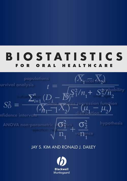 Book cover of Biostatistics for Oral Healthcare